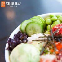 Poke One N Half food