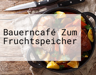 Bauerncafé Zum Fruchtspeicher