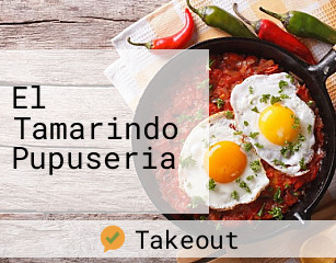 El Tamarindo Pupuseria