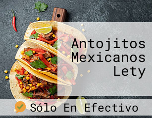 Antojitos Mexicanos Lety