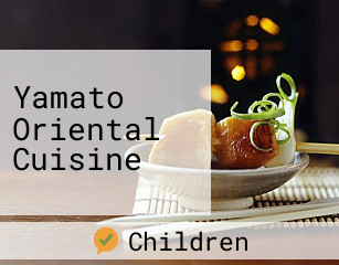 Yamato Oriental Cuisine