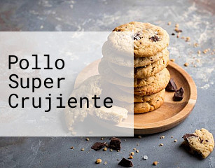 Pollo Super Crujiente