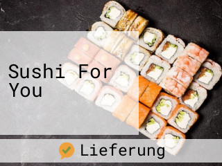 Sushi For You 