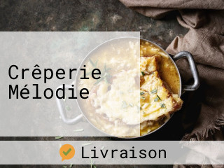 Crêperie Mélodie