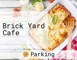 Brick Yard Cafe