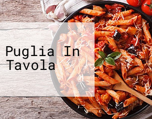 Puglia In Tavola