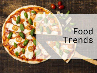 Food Trends