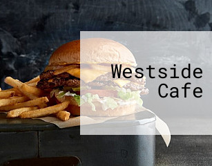 Westside Cafe