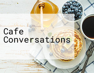 Cafe Conversations