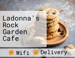 Ladonna's Rock Garden Cafe