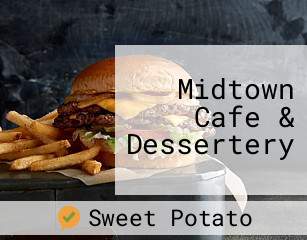 Midtown Cafe & Dessertery