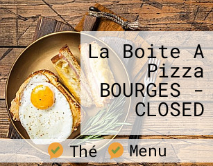 La Boite A Pizza BOURGES