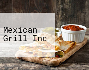 Mexican Grill Inc