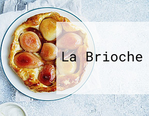 La Brioche