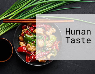 Hunan Taste