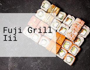 Fuji Grill Iii