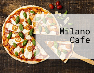 Milano Cafe