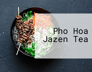 Pho Hoa Jazen Tea