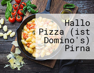 Hallo Pizza (ist Domino's) Pirna