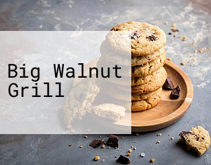 Big Walnut Grill