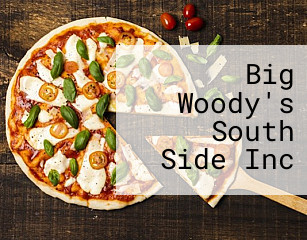 Big Woody's South Side Inc