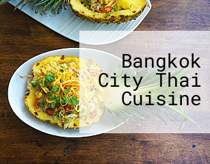 Bangkok City Thai Cuisine