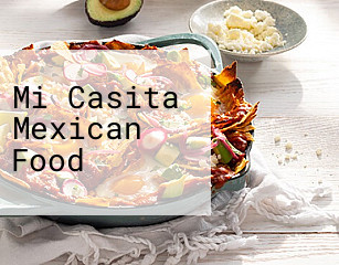 Mi Casita Mexican Food