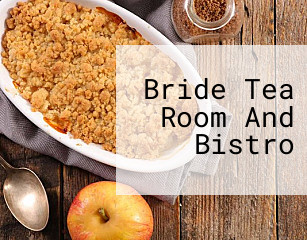 Bride Tea Room And Bistro