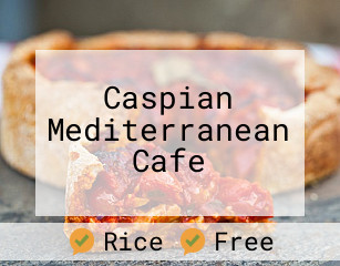 Caspian Mediterranean Cafe