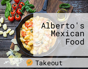 Alberto's Mexican Food