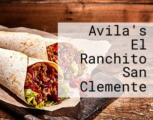 Avila's El Ranchito San Clemente