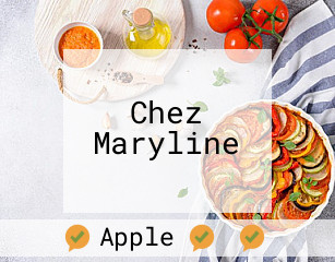 Chez Maryline