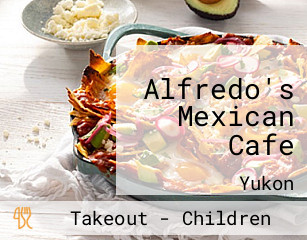 Alfredo's Mexican Cafe