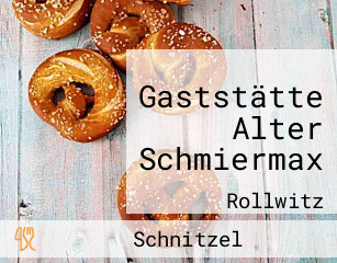 Gaststätte Alter Schmiermax