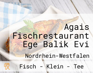 Agais Fischrestaurant Ege Balik Evi