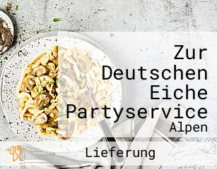 Zur Deutschen Eiche Partyservice