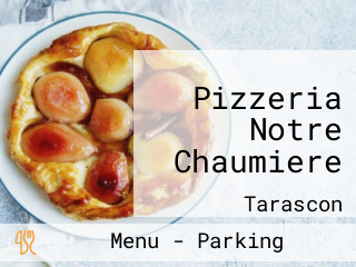 Pizzeria Notre Chaumiere