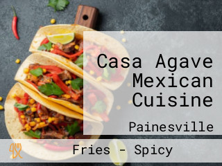 Casa Agave Mexican Cuisine