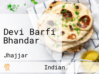 Devi Barfi Bhandar