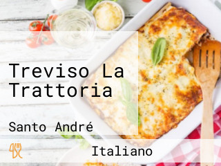 Treviso La Trattoria