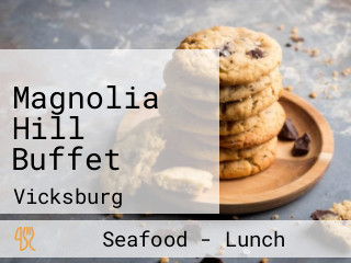 Magnolia Hill Buffet