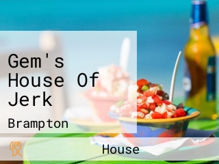 Gem's House Of Jerk