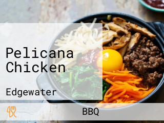 Pelicana Chicken