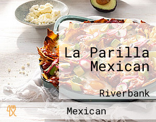 La Parilla Mexican