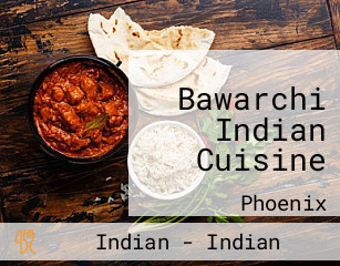 Bawarchi Indian Cuisine