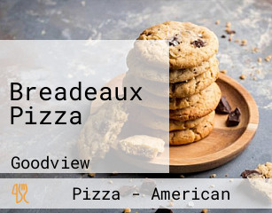 Breadeaux Pizza