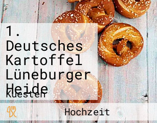 1. Deutsches Kartoffel Lüneburger Heide