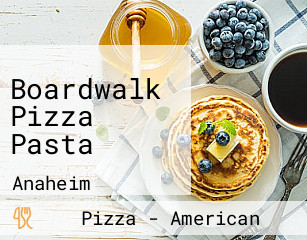 Boardwalk Pizza Pasta