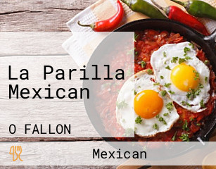 La Parilla Mexican