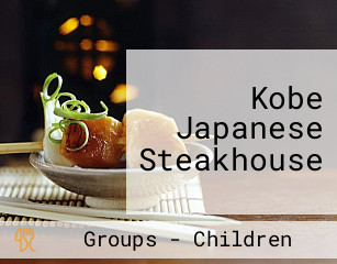 Kobe Japanese Steakhouse